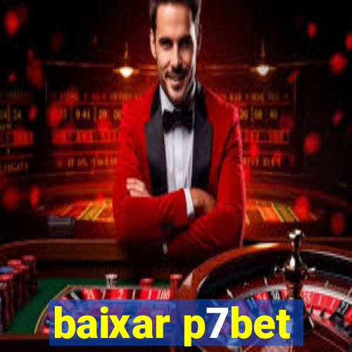 baixar p7bet